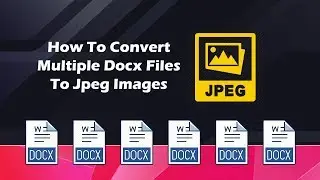 How to convert multiple docx files to jpg images?