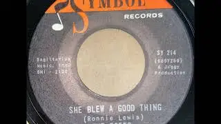 Poets -  She Blew A Good Thing