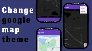 PL Tutorial - 7 - Styled Google Maps in Flutter