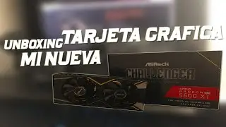 Unboxing de mi nueva TARJETA de VIDEO RX5600XT