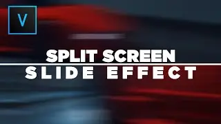 Split Screen Slide Effect | Sony Vegas Pro