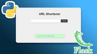 Create a URL Shortener In Flask! | Flask Tutorial