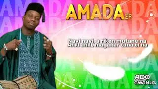 Ado Gwanja - Amada (official lyrics video) 2022