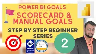 Power BI Goals - Create Scorecard and Manual Goals in Power BI