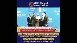 GIKIAA | MOU | GIKI Alumni Association | President | Saudi Delegation | GIKI