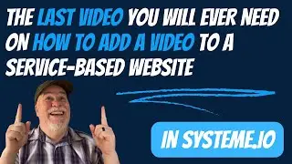 Setting up the Video Section of a Service Based Website on Systeme io