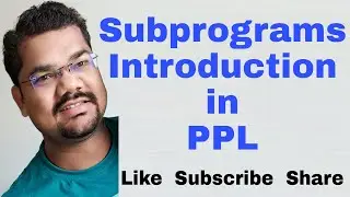 Subprograms Introduction | PPL | Sebesta | Subprograms in PPL | Subprograms in Programming Language