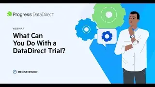 What Can You Do with a DataDirect Trial?