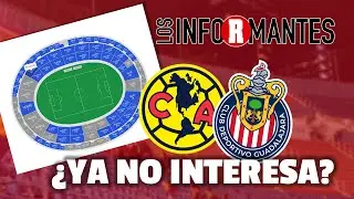 ¡BAJA VENTA de BOLETOS para el AMÉRICA vs CHIVAS! |  EN VIVO Los Informantes