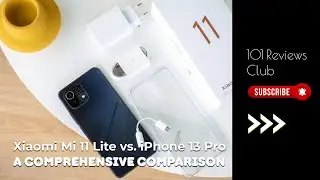 Xiaomi Mi 11 Lite vs. iPhone 13 Pro: A Comprehensive Comparison #amazon #review