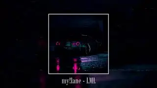 my!lane - LML