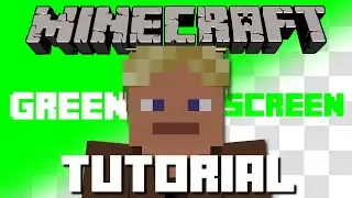 Minecraft Tutorial: Zed's Perfect Green Screen!