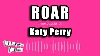 Katy Perry - Roar (Karaoke Version)