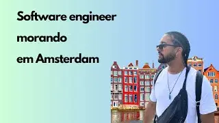 Vlog - Dia de um Cloud Engineer morando em Amsterdam.