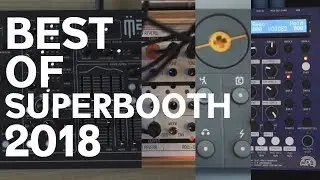 Top 3 Things at SuperBooth 2018 // IMO