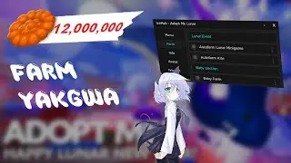 adopt me script AutoFarm Yakgwa 2024