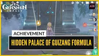 Genshin Impact - Hidden Palace Of Guizang Formula [Achievement]