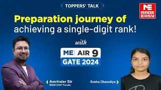 GATE 2024 Topper | Mechanical Engineering (ME) | AIR 9 | Sneha Dhanotiya | Toppers Proven Strategies