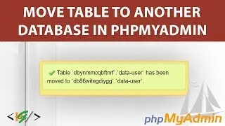 How to Move Table from One Database to Another Database in PhpMyAdmin