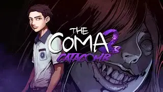 Не то, чем кажется (The Coma 2B: Catacomb) 