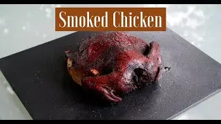 Easy and Simple Smoked Chicken Recipe for Everyone | Classic BBQ Flavors