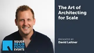 The Art of Architecting for Scale