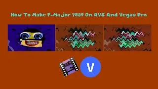 How To Make F-Major 7839 On AVS And Vegas Pro