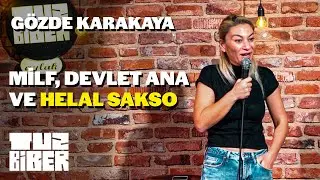 Milf, Devlet Ana ve Muhafazakar Bungalov - Gözde Karakaya | TuzBiber Stand-Up