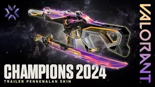 Trailer Pengenalan Skin Champions 2024 // VALORANT