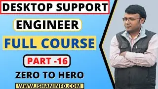 Lesson #16 IP ADDRESS l desktop support Engineer l iCNT Gyan