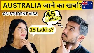 AUSTRALIA जाने मे कीतना पैसा लगता है in 2024?TOTAL VISA COST FOR STUDENTS AND FAMILY!