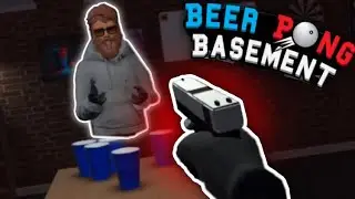 BEER PONG IS SO MUCH BETTER IN VR - Beer Pong Basement