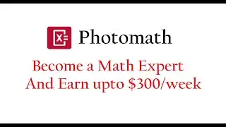 Photomath - Complete Guide (Part II) | How to Solve and Review Math tasks at Photomath Workplace