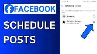 How To Schedule Posts On Facebook