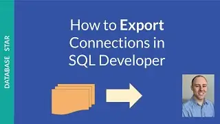 How to Export Connections in SQL Developer