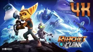 Ratchet & Clank ⦁ Полное прохождение