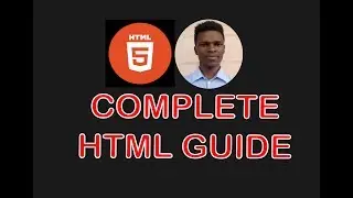 HTML Crash Course for Absolute Beginners