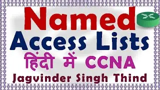 ✅  Cisco Named Access Lists (nacl) on Cisco Router | cisco ccna in HIndi