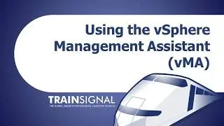 Using The vSphere Management Assistant vMA in VMware vSphere