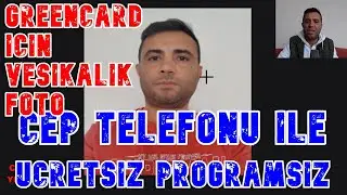GREENCARD FOTOGRAFINI CEP TELEFONU ILE CEKIP UCRETSIZ PROGRAMSIZ DUZENLEME