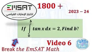 Integration of tangent| Real EmSAT Math Question: