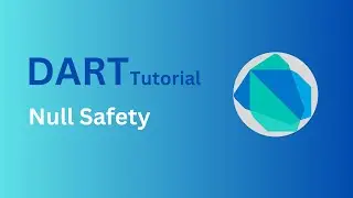 What is Null Safety in Dart | Nullable Data Types || Dart Course Tutorials in Urdu/Hindi | Part 10