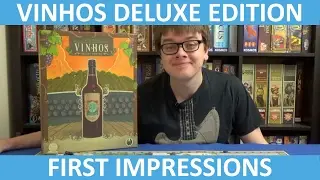 Vinhos Deluxe Edition - First Impressions