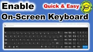 How to Enable On Screen Keyboard in Windows 10 [Quick & Easy]