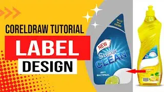 How To Make DISH WASHING Liquid Label template Design in Coreldraw | corel draw Tips & Tricks