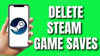 How To Delete Steam Game Saves Reset Steam Games (EASY)