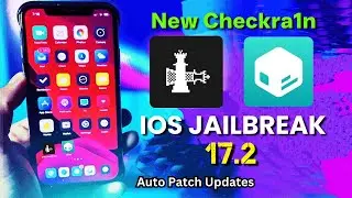 Jailbreak iOS 17.2 Untethered [No Computer] - Checkra1n Jailbreak 17.2 Untethered