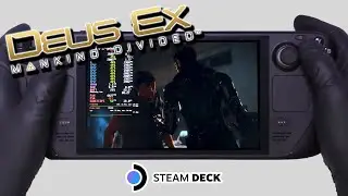 Deus Ex: Mankind Divided | Steam Deck Gameplay | Steam OS