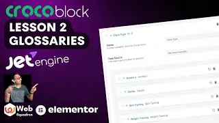 Crocoblock Lesson 2 - JetEngine Glossaries - Wordpress Tutorial - Basics