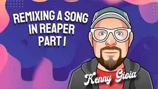 ReMixing a Song in REAPER - Part 1/7 - Fuslie ReMix